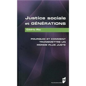 JUSTICE SOCIALE ET GENERATIONS