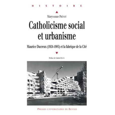 CATHOLICISME SOCIAL ET URBANISME