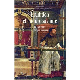 ERUDITION ET CULTURE SAVANTE