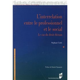 INTERRELATION ENTRE LE PROFESSIONNEL ET LE SOCIAL