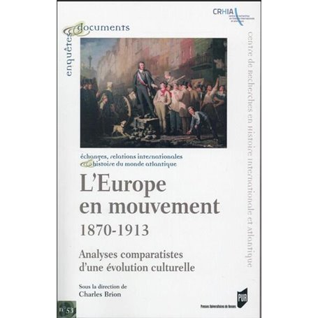 EUROPE EN MOUVEMENT 1870 1913