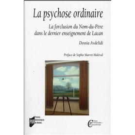 La psychose ordinaire