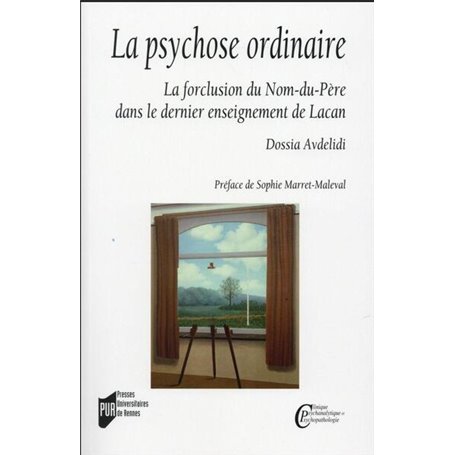 La psychose ordinaire