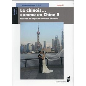 CHINOIS COMME EN CHINE 2