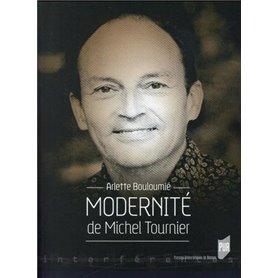 MODERNITE DE MICHEL TOURNIER