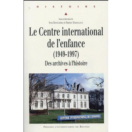 CENTRE NATIONAL DE L ENFANCE 1949 1997