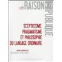 SEPTICISME PRAGMATISME ET PHILOSOPHIE DU LANGAGE ORDINAIRE