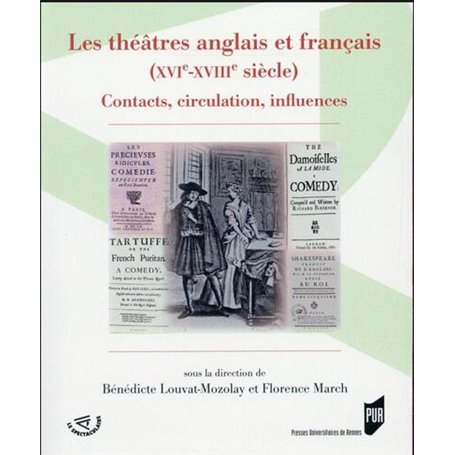 THEATRES ANGLAIS ET FRANCAIS XVIE XVIIIE SIECLE