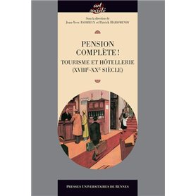 Pension complète !