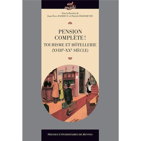 Pension complète !