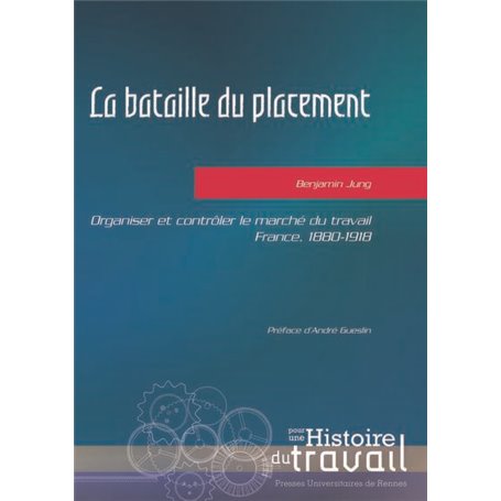 La bataille du placement