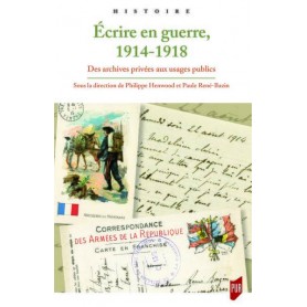 Écrire en guerre 1914 1918