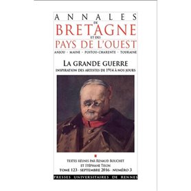 La grande guerre - Annales de Bretagne et des pays de l'ouest