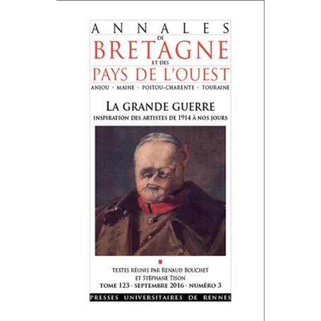 La grande guerre - Annales de Bretagne et des pays de l'ouest