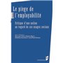 Le piège de l'employabilité