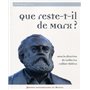 Que reste-t-il de Marx ?