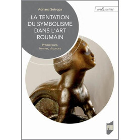 La tentation du symbolisme dans l'art roumain