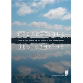 Géopoétique des confins