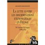 La lutte contre les discriminations ethno-raciales en France