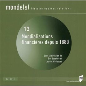 Mondialisations financières depuis 1880