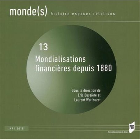 Mondialisations financières depuis 1880