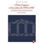 L'État, l'argent et les cultes de 1958 à 1987