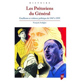 Les Prétoriens du Général