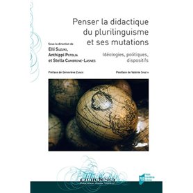 Penser la didactique du plurilinguisme et ses mutations