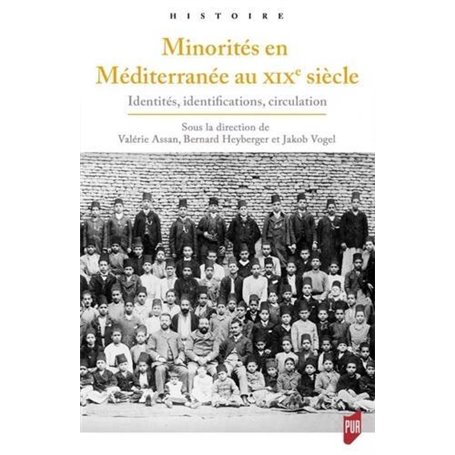 Minorités en Méditerranée au XIXe siècle