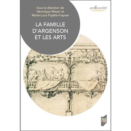 La famille d'Argenson et les arts