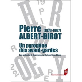 Pierre Albert-Birot (1876-1967)