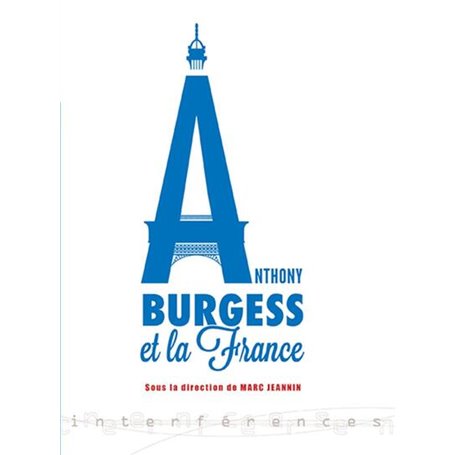 Anthony Burgess et la France