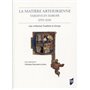 La matière arthurienne tardive en Europe 1270-1530