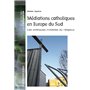 Médiations catholiques en Europe du Sud