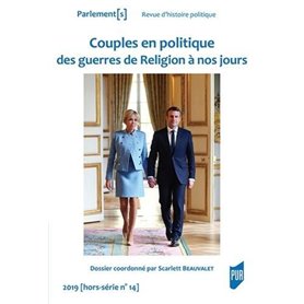 Couples en politique des guerres de Religion à nos jours