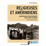 Religieuses et Amérindiens