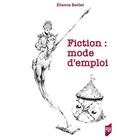 Fiction : mode d'emploi