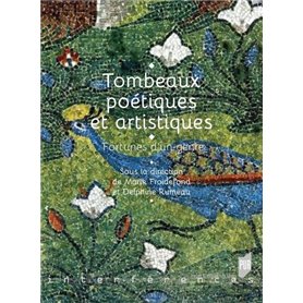 Tombeaux poétiques et artistiques