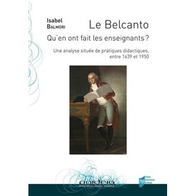 Le Belcanto. Qu'en ont fait les enseignants ?