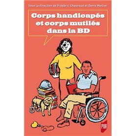 Corps handicapés et corps mutilés dans la BD