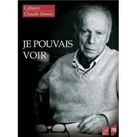 « Je pouvais voir »