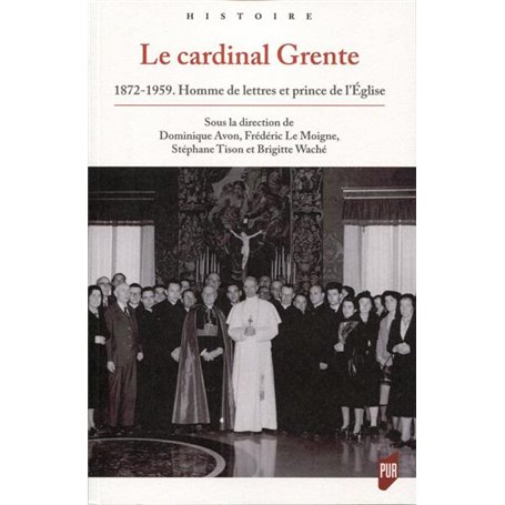 Le cardinal Grente