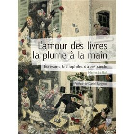 L'amour des livres la plume à la main