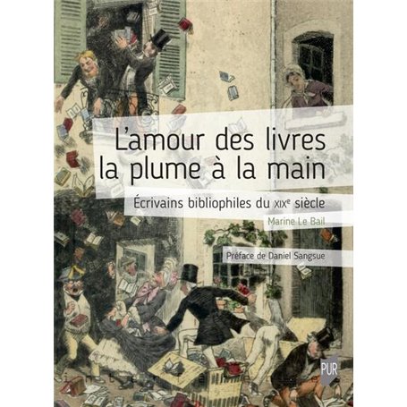 L'amour des livres la plume à la main