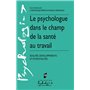 Le psychologue dans le champ de la santé au travail