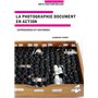 La photographie document en action