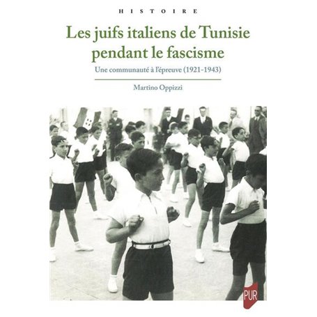 Les juifs italiens de Tunisie pendant le fascisme