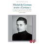 Michel de Certeau avant «Certeau»