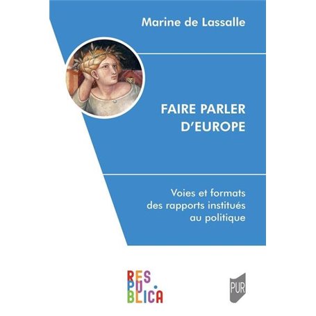 Faire parler d'Europe