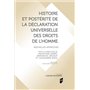 Histoire et postérité de la Déclaration universelle des droits de l'Homme